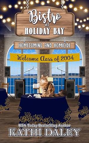 Homecoming and Homicide by Kathi Daley