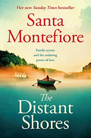 The Distant Shores by Santa Montefiore