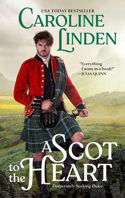 A Scot to the Heart by Caroline Linden