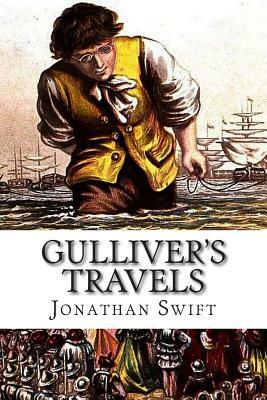 Gulliver's Travels: Into Several Remote Nations of the World by Jonathan Swift