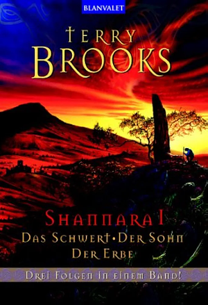 Shannara I - Das Schwert / Der Sohn / Der Erbe by Terry Brooks