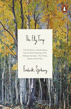 The Fly Trap by Fredrik Sjöberg