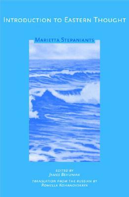 Introduction to Eastern Thought by Marietta Stepaniants