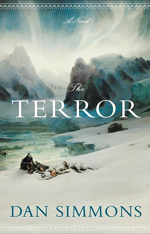 The Terror by Dan Simmons