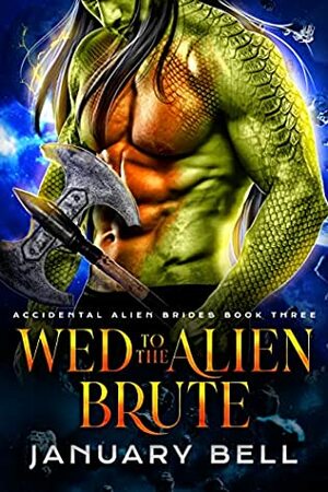 Wed To The Alien Brute by January Bell