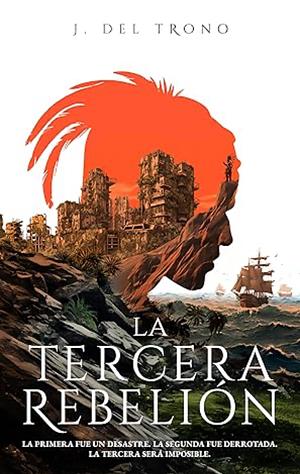 La Tercera Rebelion by 