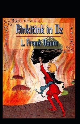 Rinkitink in Oz Illustrated by L. Frank Baum