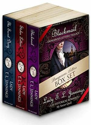 The Dangerous Letters Trilogy Box Set by Lady T.L. Jennings