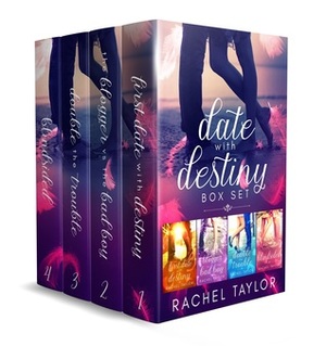 Date with Destiny Collection: Books 1 - 4 by Rachel Taylor, Kellie McAllen