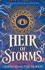 Heir of Storms by Lauryn Hamilton Murray