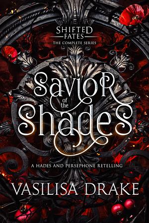 Savior of the Shades by Vasilisa Drake