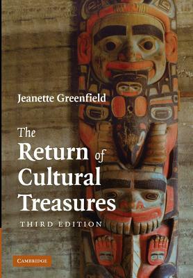 The Return of Cultural Treasures by Jeanette Greenfield