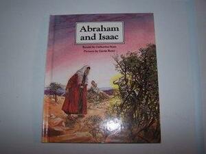 Abraham and Isaac by Catherine Storr