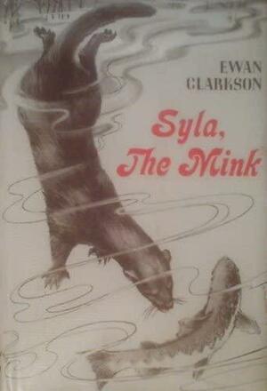 Syla, the Mink by Ewan Clarkson