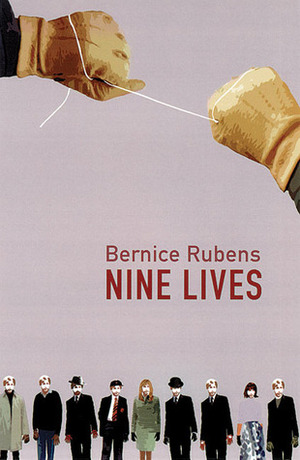 Nine Lives by Bernice Rubens