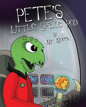 Pete's Little Space Pod by Morris