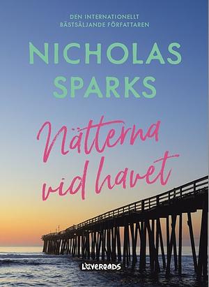 Nätterna vid havet by Nicholas Sparks