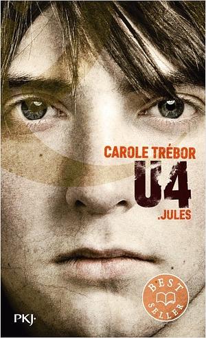 Jules by Carole Trébor