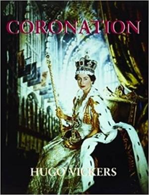Coronation by Hugo Vickers