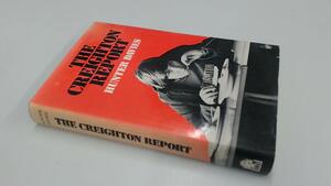 The Creighton Report: A Year In The Life Of A Comprehensive School by Hunter Davies