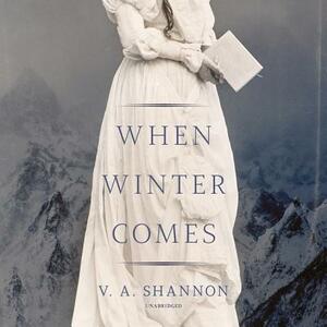 When Winter Comes by V. a. Shannon