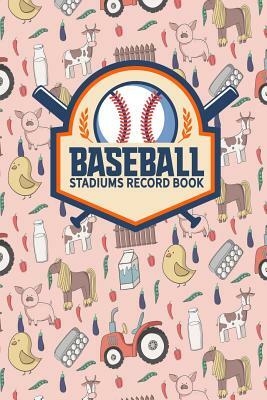 Baseball Stadiums Record Book by Rogue Plus Publishing