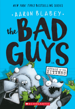 The Bad Guys in Attack of the Zittens by Aaron Blabey