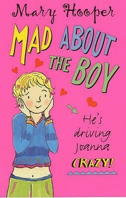 Mad About the Boy by Mary Hooper