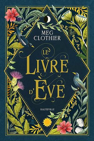 Le Livre d'Ève by Meg Clothier, Odile Carton