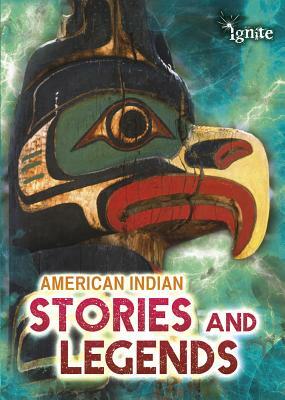 American Indian Stories and Legends by Catherine Chambers