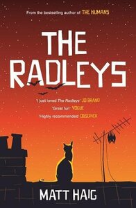 The Radleys by Matt Haig