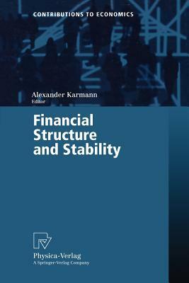 Financial Structure and Stability by 