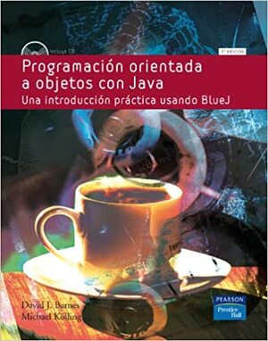 Programacion Orientada A Objetos Con Java by David J. Barnes