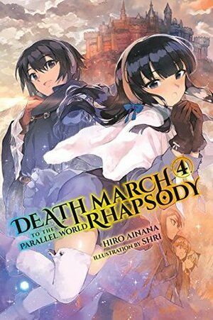 Death March to the Parallel World Rhapsody, Vol. 4 by Hiro Ainana