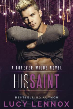 His Saint by Lucy Lennox