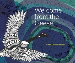 We Come from the Geese by Ruby Hembrom