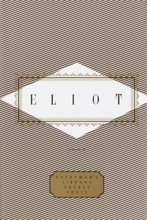 Eliot: Poems by Peter Washington, T.S. Eliot