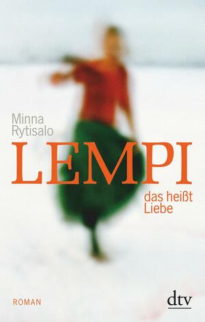 Lempi, das heißt Liebe by Minna Rytisalo