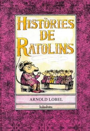 Histories de Ratolins by Arnold Lobel