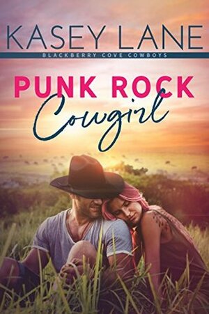 Punk Rock Cowgirl by Kasey Lane