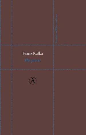 Het proces by Franz Kafka