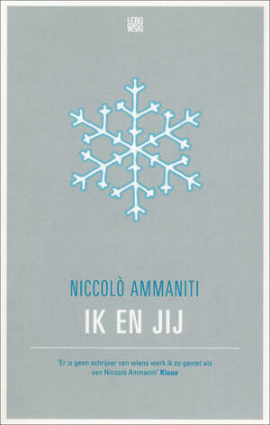 Ik en jij by Etta Maris, Niccolò Ammaniti