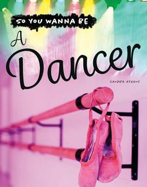 A Dancer by Sandra Athans