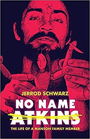 No Name Atkins by Jerrod Schwarz