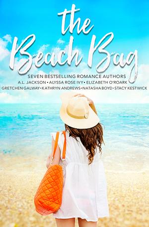 The Beach Bag Boxed Set by A.L. Jackson, Stacy Kestwick, Kathryn Andrews, Alyssa Rose Ivy, Gretchen Galway, Elizabeth O'Roark, Natasha Boyd