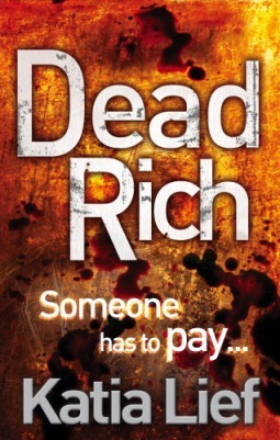 Dead Rich by Katia Lief