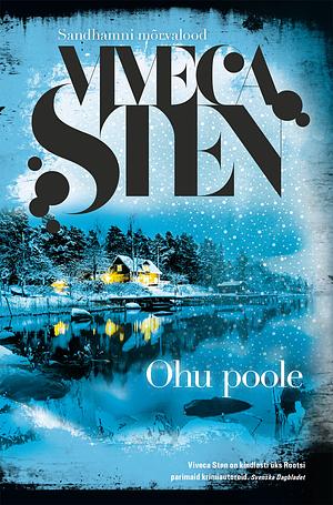 Ohu poole by Viveca Sten