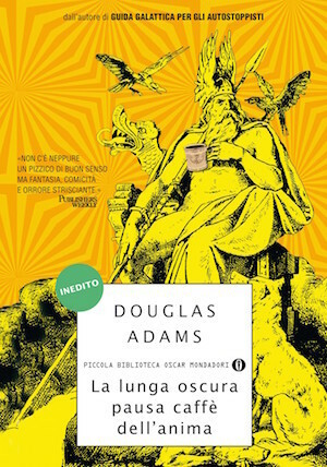 La lunga oscura pausa caffè dell'anima by Douglas Adams