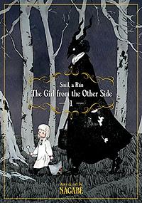 The Girl From the Other Side: Siúil, a Rún, Vol. 1 by Nagabe