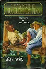 The Adventures of Huckleberry Finn by Mark Twain